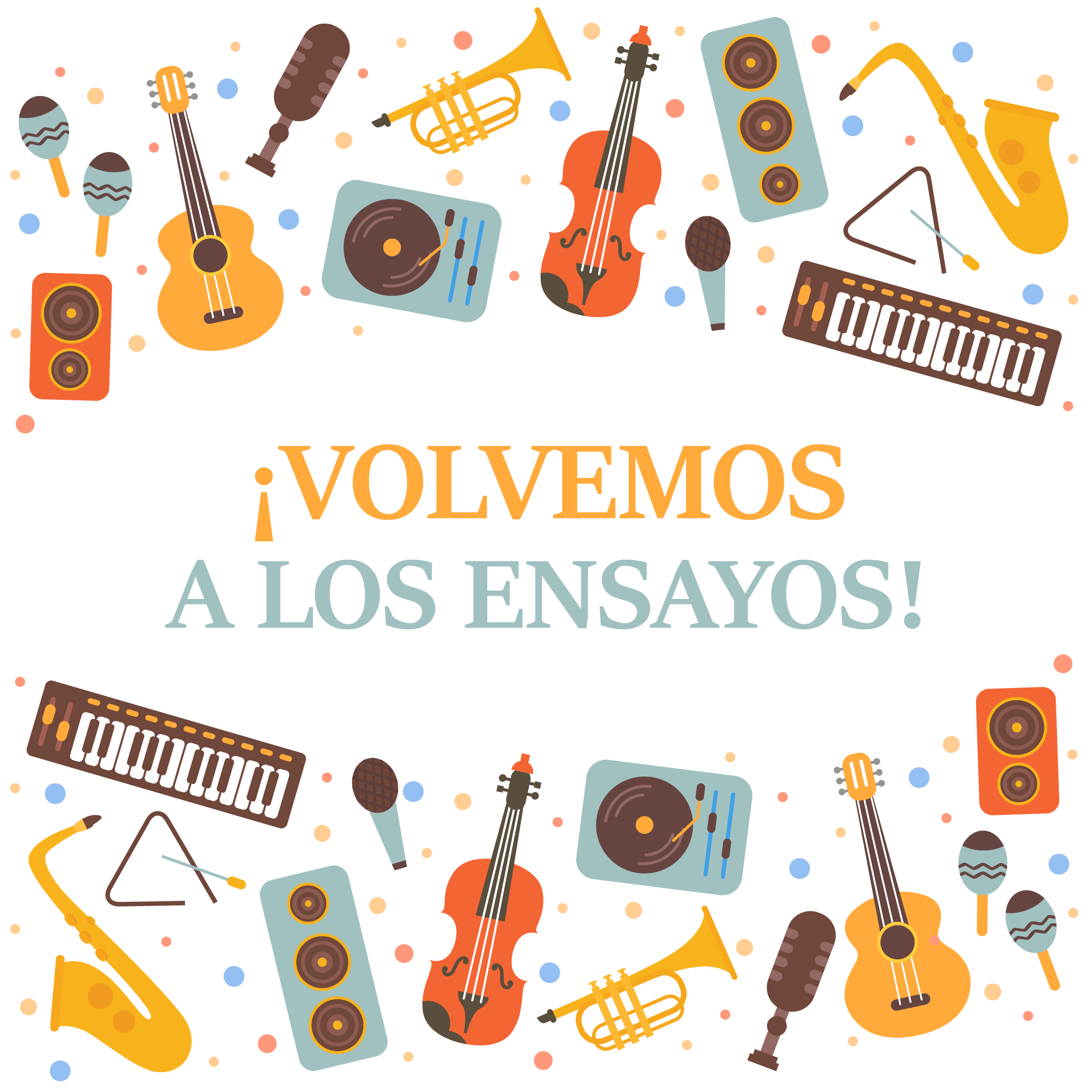 ¡¡Volvemos a los ensayos!!
